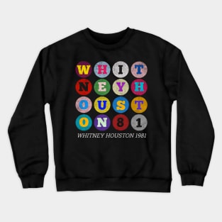 Whitney Houston 1981 Crewneck Sweatshirt